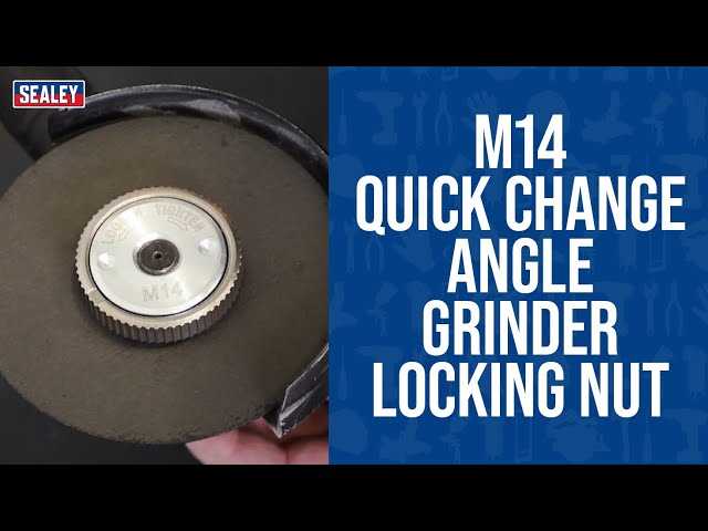 Best angle grinder quick release nut Safe and Secure Locking Mechanism