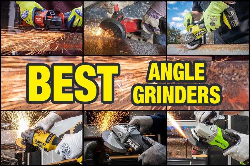 Best angle grinders buying guide Power and Speed
