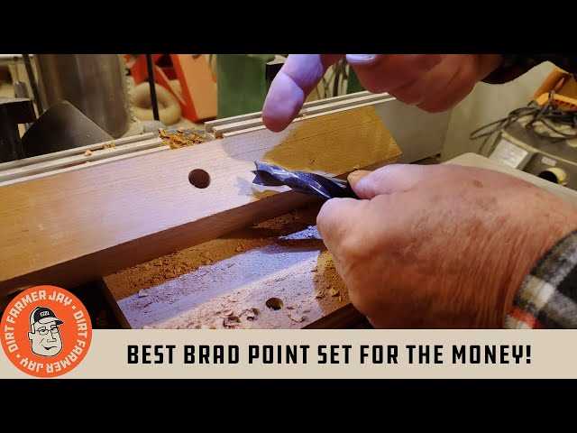 Best brad point drill bit sets Why Use Brad Point Drill Bits: