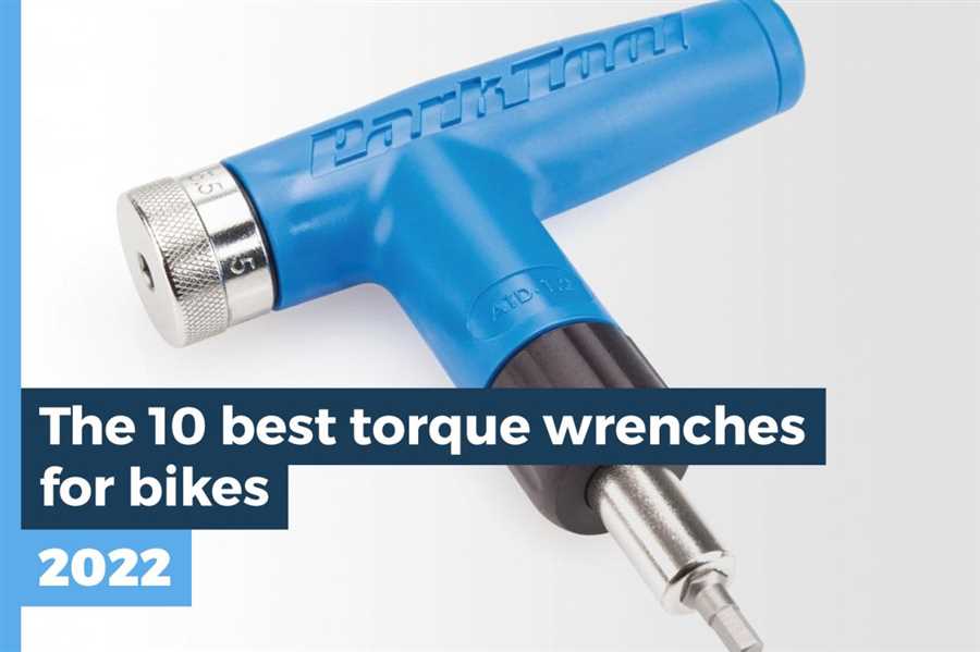 Best budget cycle torque wrench 4. Tips for Proper Usage and Maintenance of Budget Cycle Torque Wrenches