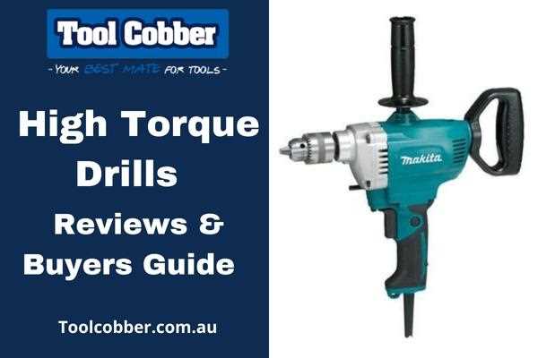 Best drills with a good torque 4. Durability and Build Quality