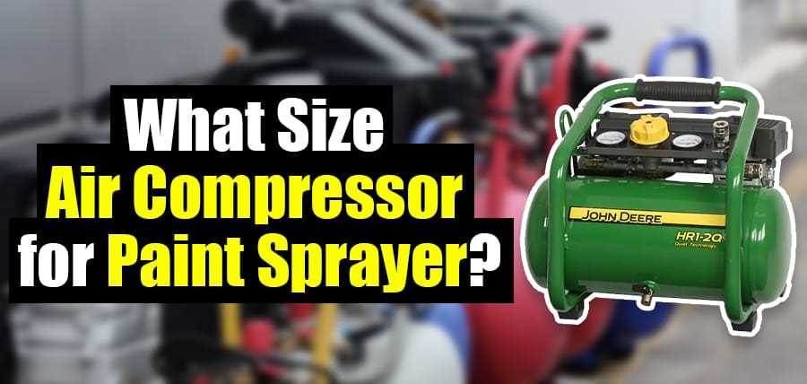 What Size Air Compressor Do I Need to Paint a Car? Determining the Required CFM and PSI