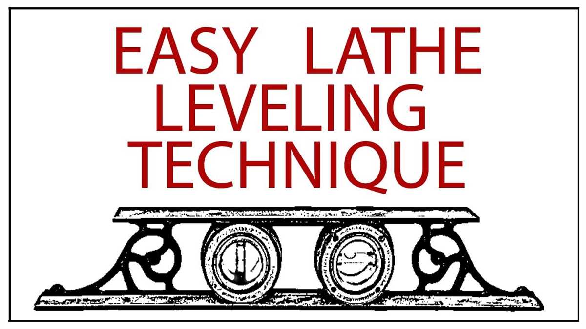 Simple Steps to Level a Lathe: Essential Guide for Beginners Check alignment