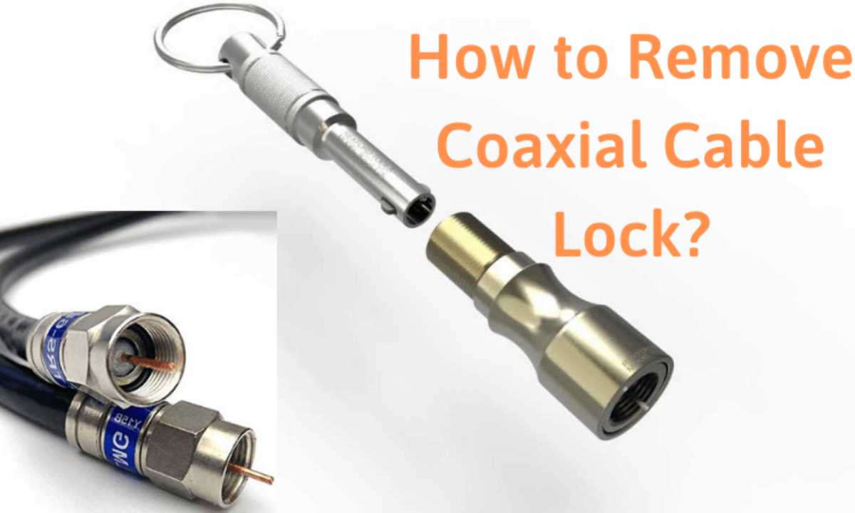 How to Unscrew Coaxial Cable Without a Wrench: A Step-by-Step Guide Remove the Connector Completely
