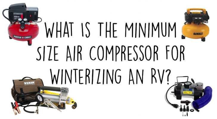 Winterize Your RV with an Air Compressor: Easy Steps to Protect Your Vehicle Benefits of Using an Air Compressor