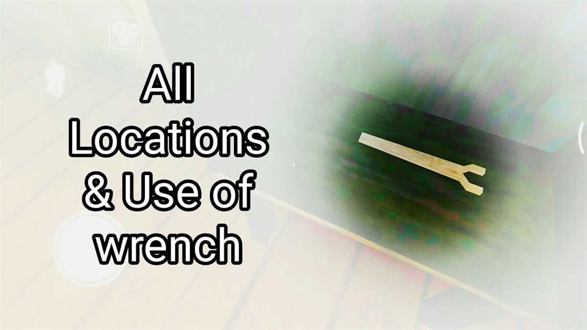 Discover the Various New Ways to Use the Wrench in Granny 5. Crafting New Items