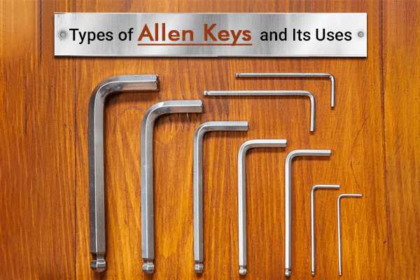 Get to Know the Allen Wrench: A Visual Guide 3. Secure Fastening