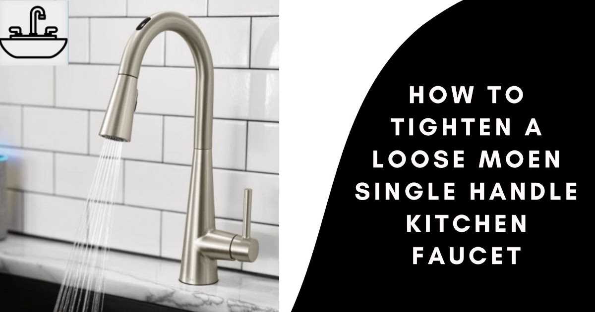 What Size Allen Wrench to Tighten Moen Kitchen Faucet Handle - Helpful Guide Sticky handles: