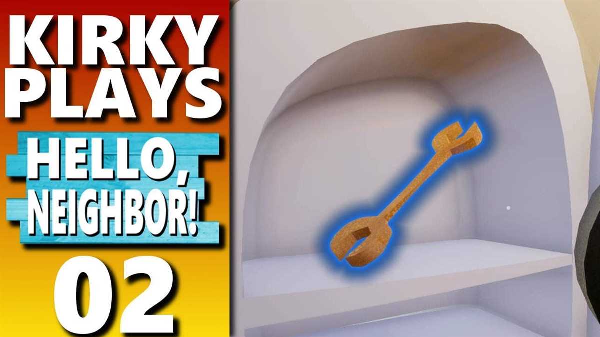 How to Find the Wrench in Hello Neighbor 2: Complete Guide Hello Neighbor 2: A Brief Overview