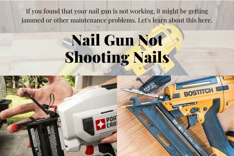 Reasons Why Your Nail Gun is Not Firing and How to Fix It 2. Jammed Nails